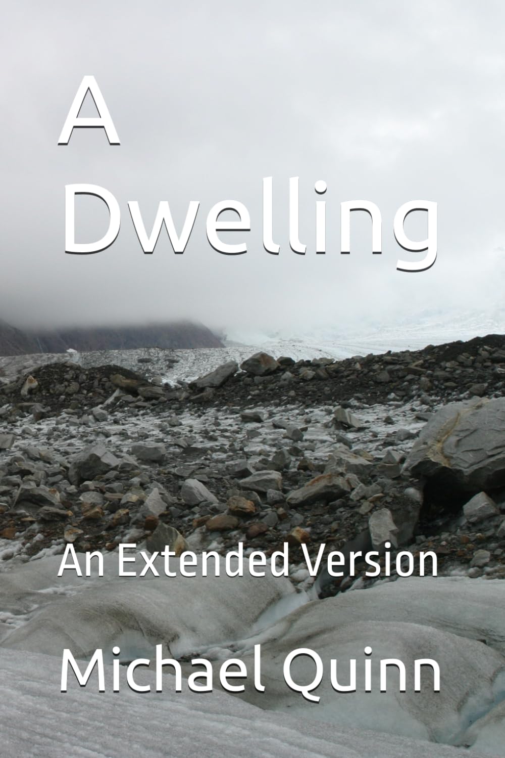 A Dwelling: An Extended Version