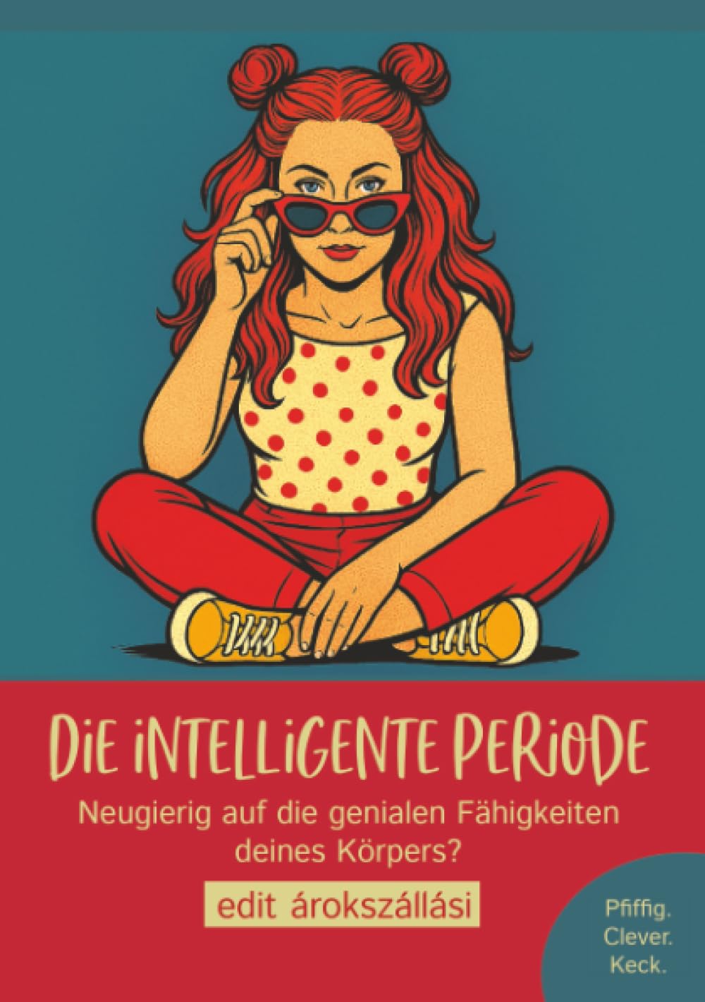 Die intelligente Periode: Neugierig auf die genialen Fähigkeiten deines Körpers?
