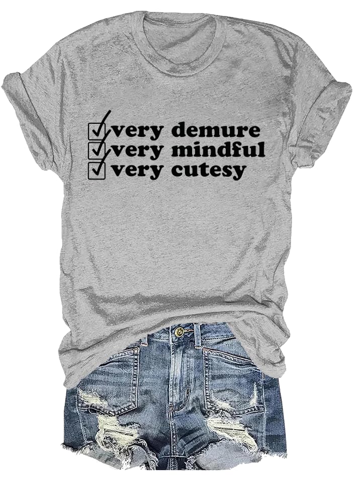 EionopeVery Demure Very Mindful Very Cutesy T-Shirt, Very Demure Very Mindful Tee, Very Demure Very Mindful Tshirt