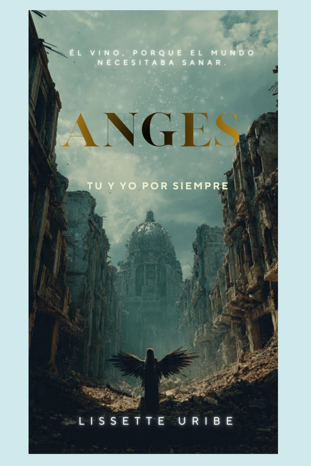 Anges: Tu y yo por siempre