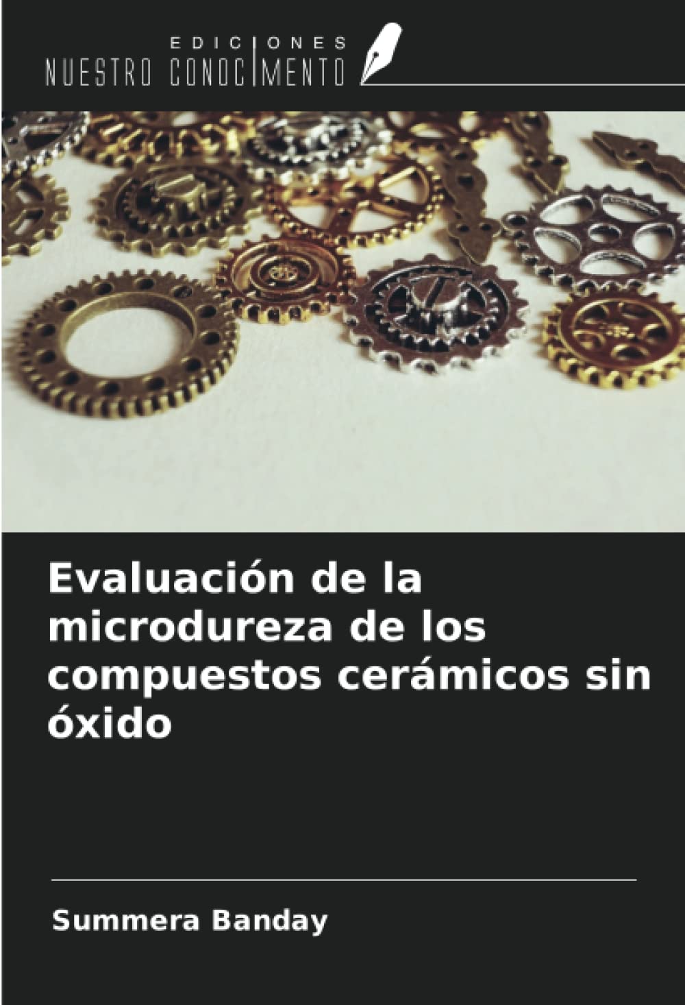 Evaluación de la microdureza de los compuestos cerámicos sin óxido