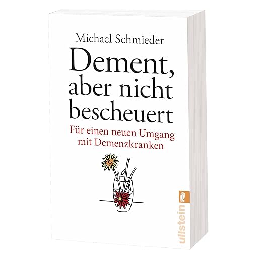 Dement, aber nicht bescheuert: Für einen neuen Umgang mit Demenzkranken