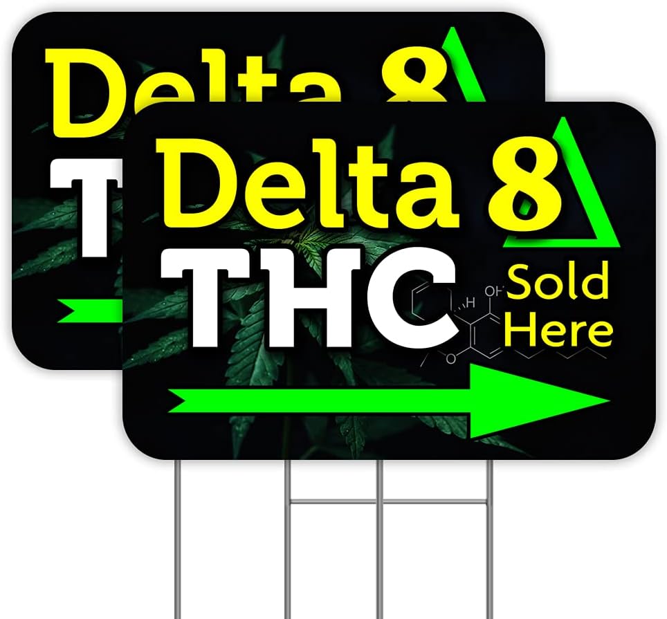 Delta 8 THC (Arrow) 2 Pack Double-Sided Yard Signs 16" x 24" with Metal Stakes (Made in the USA)