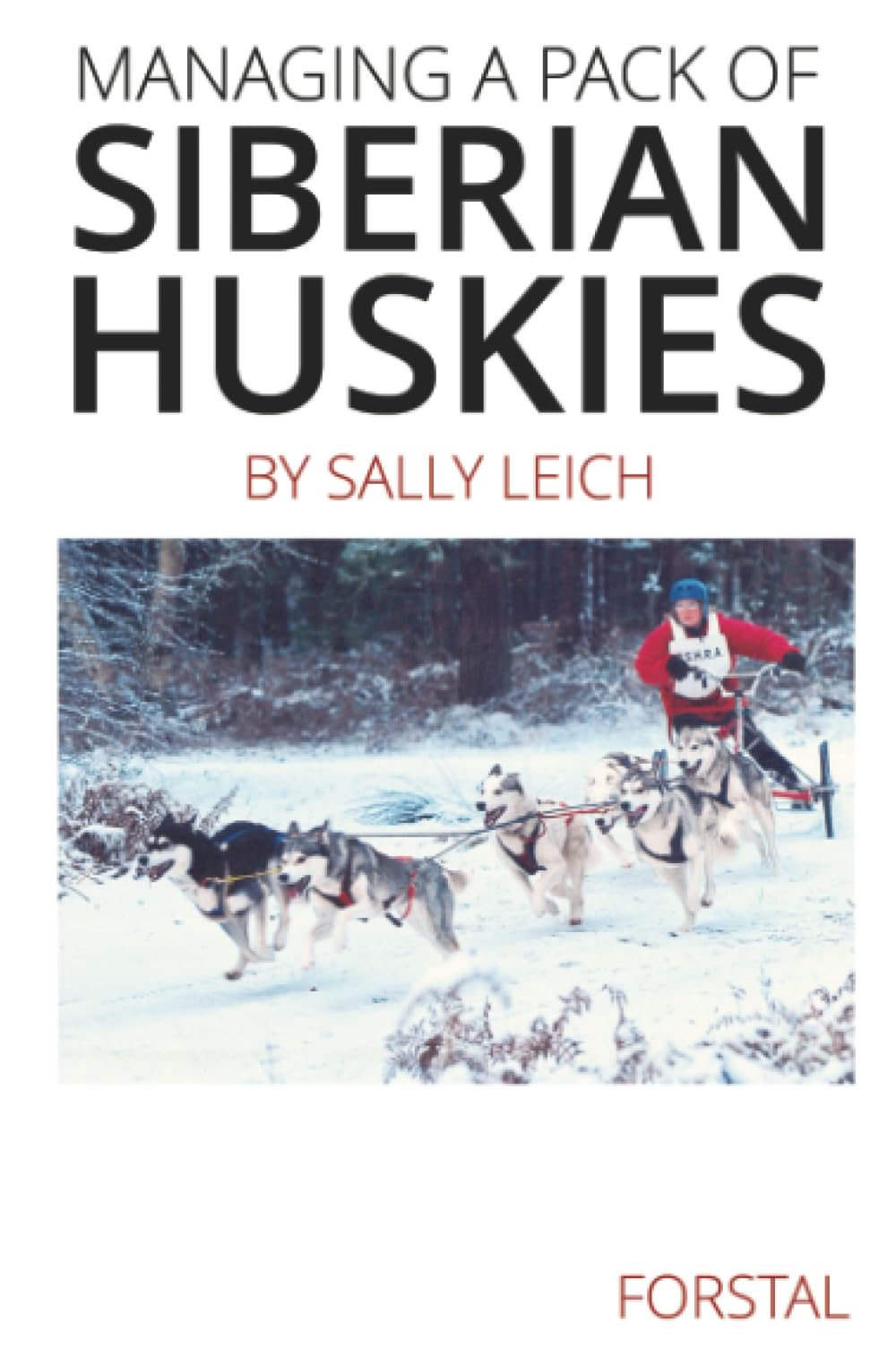 Managing a Pack of Siberian Huskies