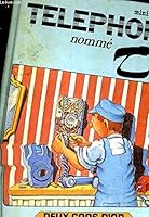Un Téléphone nommé Tim 2719208779 Book Cover