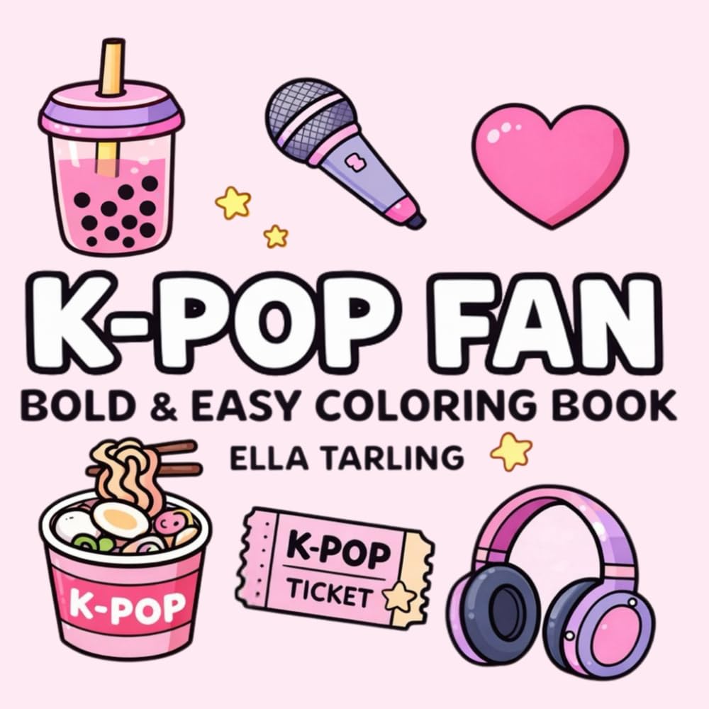 K-Pop Fan Coloring Book Gift: Bold & Easy Cozy Cute Designs for Kids, Teens & Adults