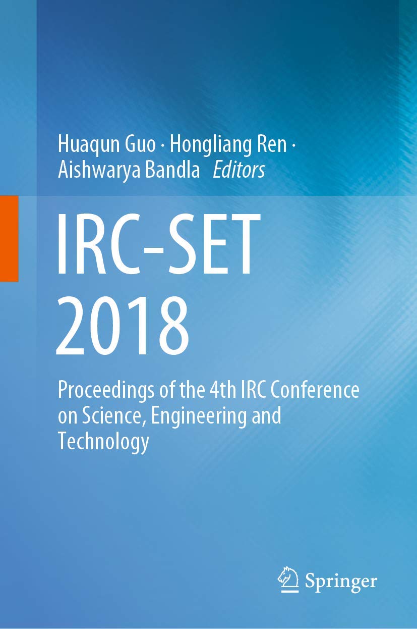 IRC-SET 2018: Proceedings of the 4th IRC Conference on Science, Engineering and Technology