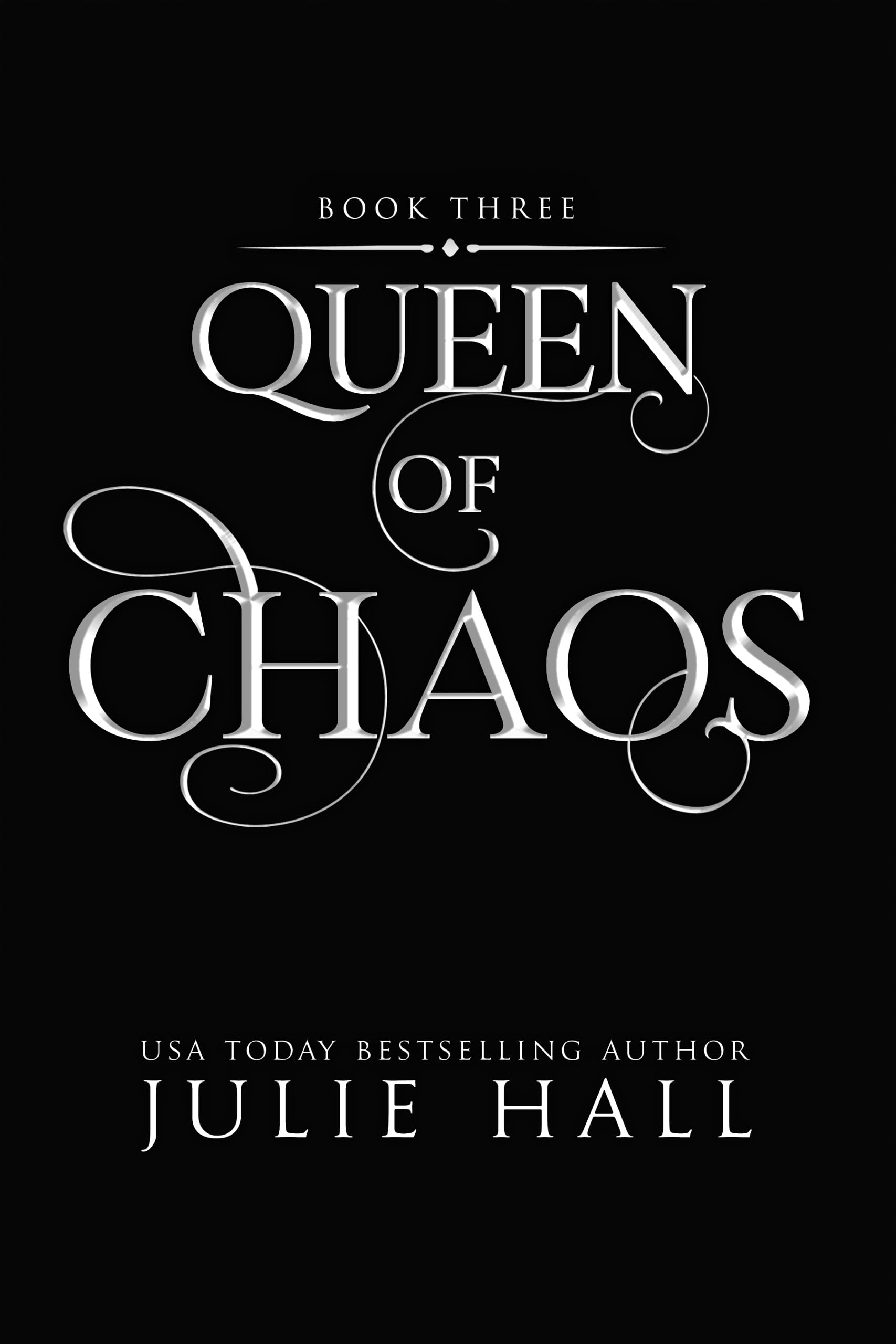 Queen of Chaos (Creatures of Chaos Book 3)