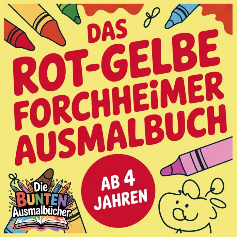 Das rot-gelbe Forchheimer Ausmalbuch (Die bunten Ausmalbücher)