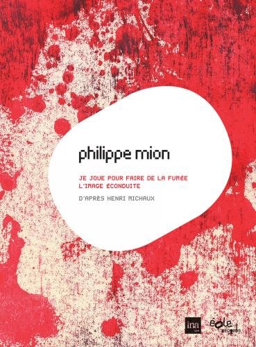 Philippe Mion: Oratorios électroacoustiques