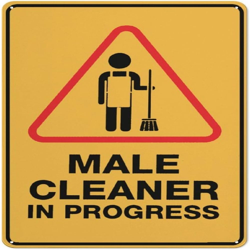 Male Cleaner In Progress Sign Outdoor Signs Aluminum 12X12 Inch Uv Ink Printed For House And Business,Farm,Yard,Indoor