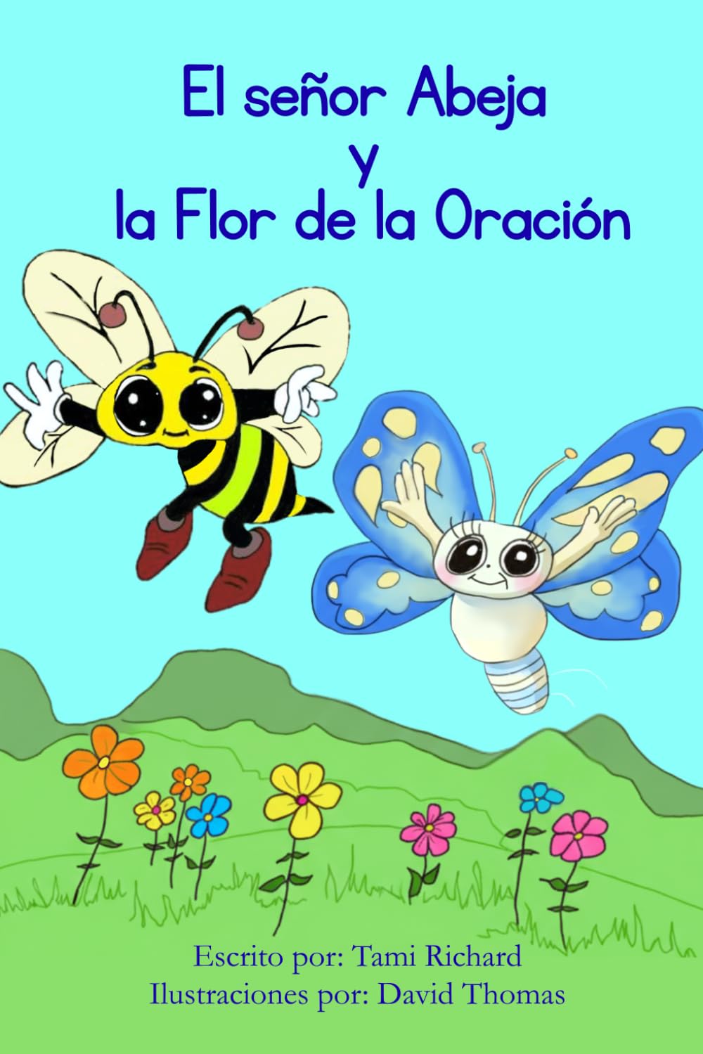 El señor Abeja y la Flor de la Oración