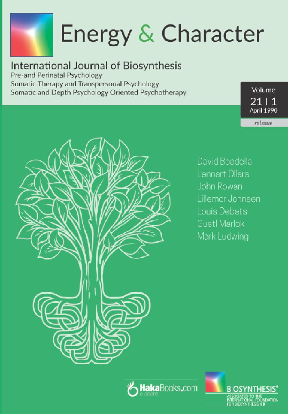 Energy & Character - Volume 21 N. 1: April 1990 - International Journal of Biosynthesis