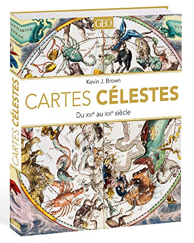 Télécharger Cartes célestes - du XVIème au XIXème siècle PDF Ebook En Ligne