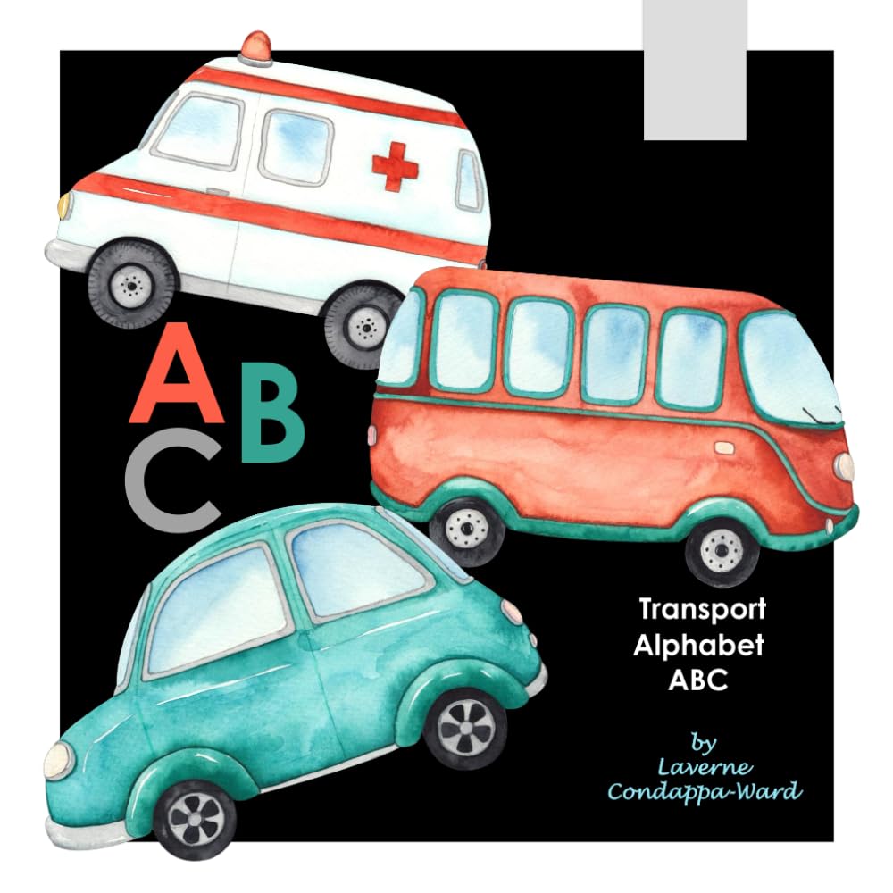 Transport Alphabet ABC: Learn the Alphabet with vibrant Transport illustrations!