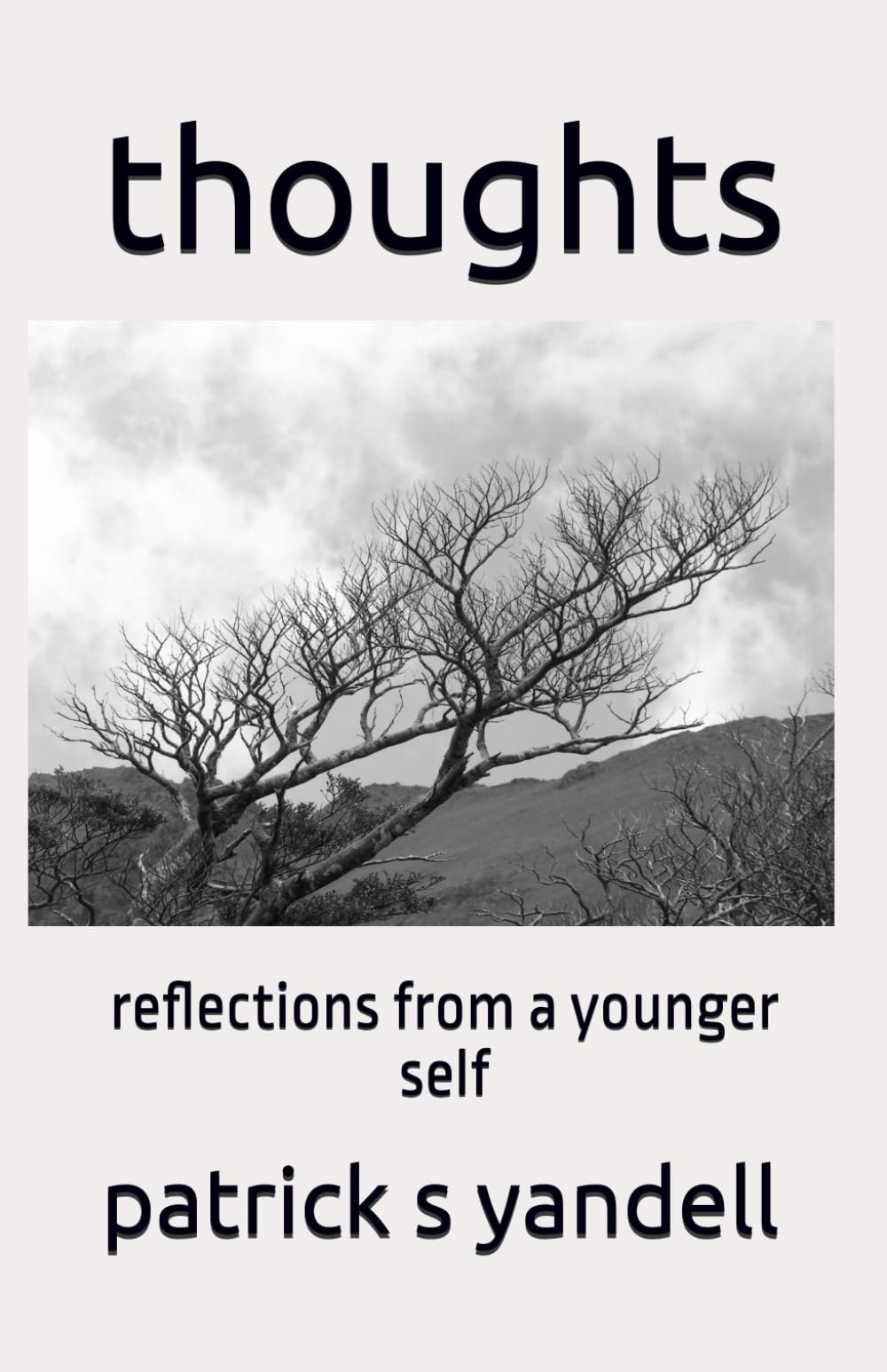 thoughts: reflections from a younger self