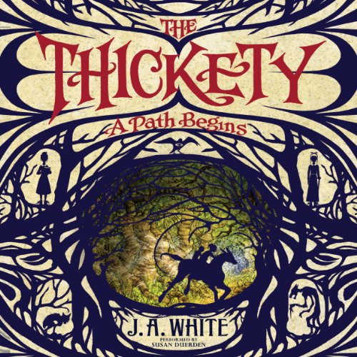 The Thickety by J. A. White episode artwork