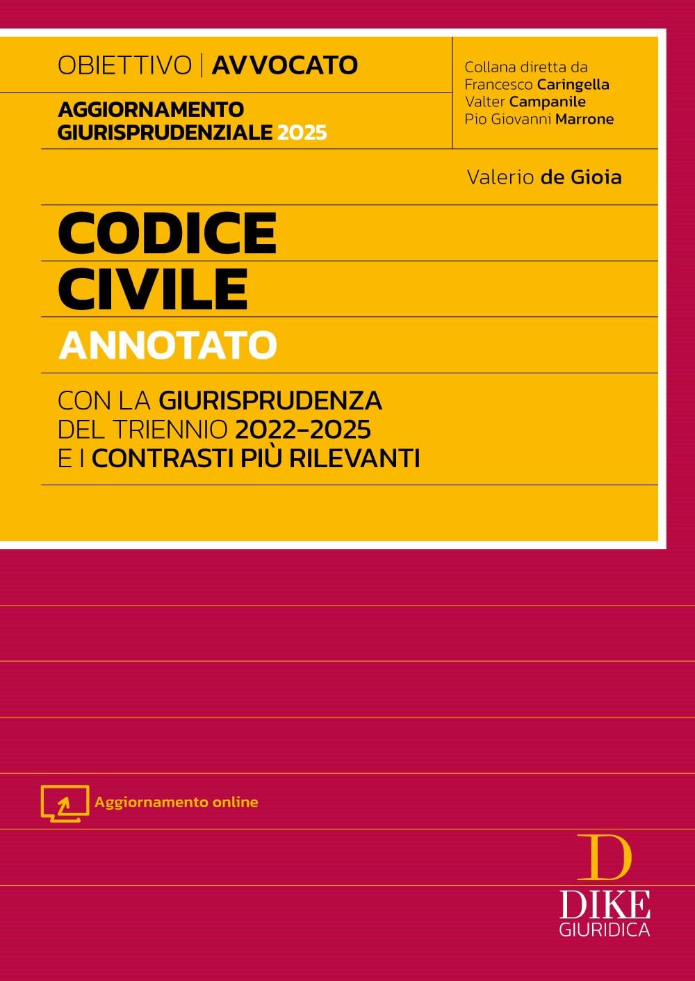 Codice civile annotato con la giurisprudenza del triennio 2022-2025 e i contrasti più rilevanti. Per l'esame di Avvocato 2025/2026. Con Aggiornamento online