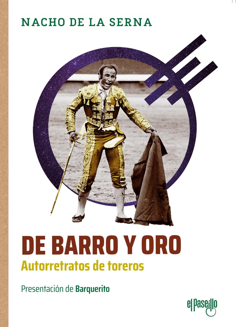 De barro y oro. Autorretratos de toreros (NOMBRES DEL TOREO)
