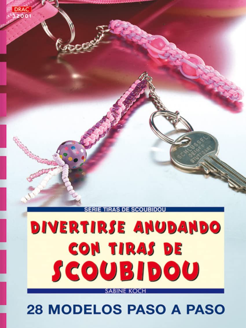 Serie Scoubidou nº 1. DIVERTIRSE ANUDANDO CON TIRAS DE SCOUBIDOU Koch