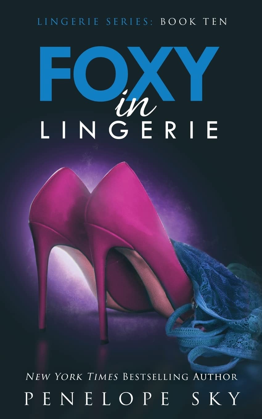 Foxy in Lingerie: Volume 10