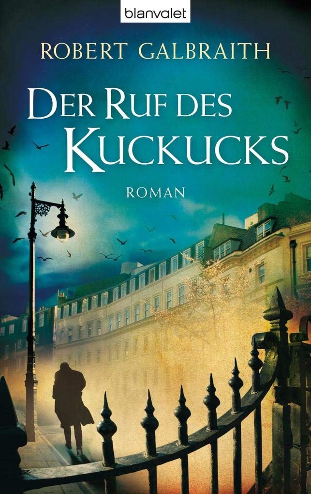 Der Ruf des Kuckucks: Roman (Die Cormoran-Strike-Reihe, Band 1 ...