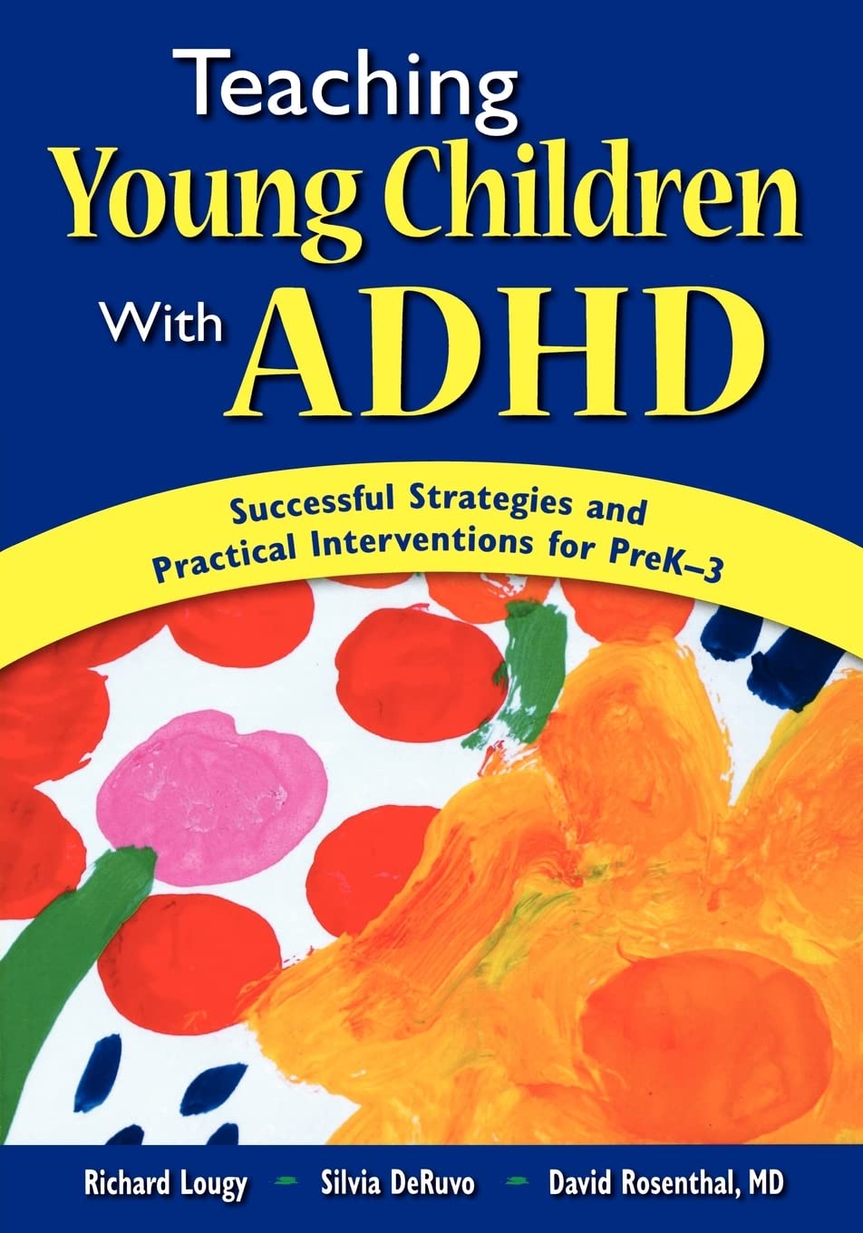 Educating Young Formative years With ADHD: Successful Strategies and Edifying Interventions for PreK-3 thumbnail