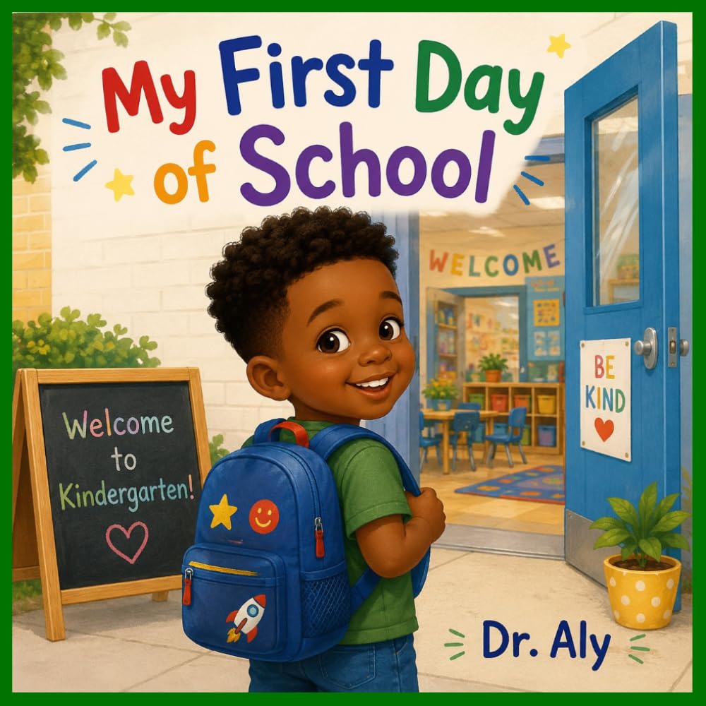 My First Day of School