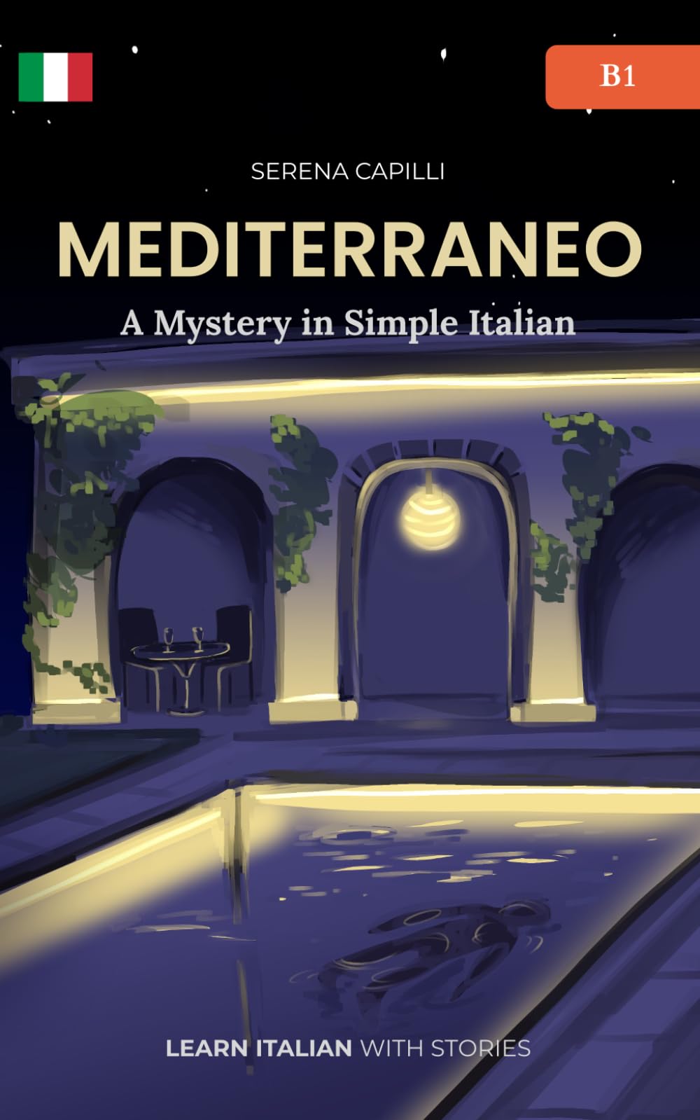 Mediterraneo - A Mystery Short Story in Simple Italian: For Upper-Beginners and Intermediate Learners