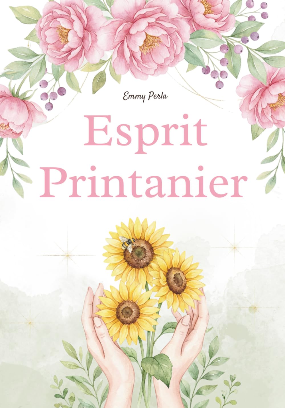 Esprit Printanier: Le Guide pour un Printemps Cosy (Collection L’Esprit des Saisons)