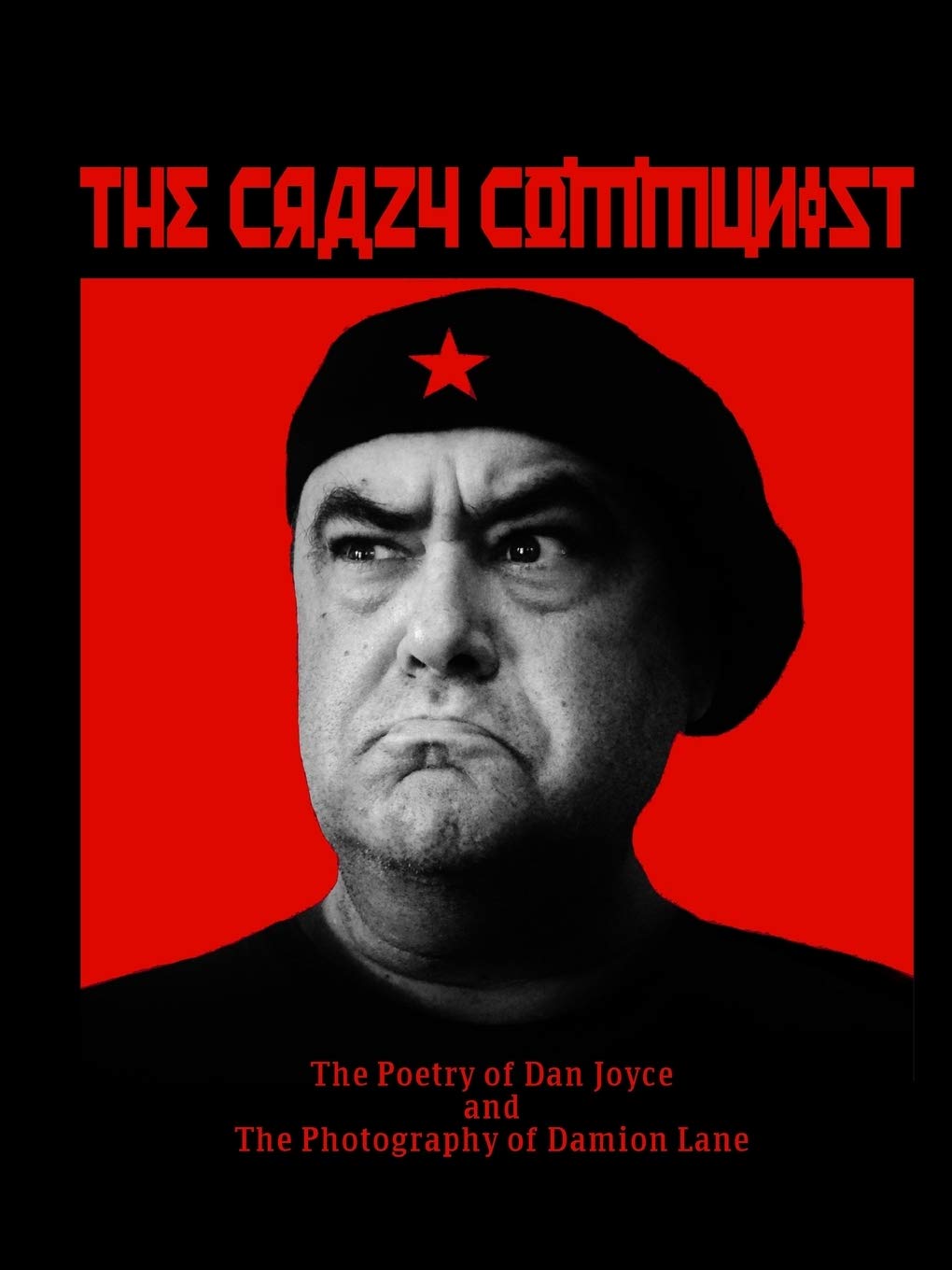 The Crazy Communist
