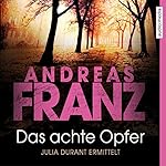 Das achte Opfer (Julia Durant 2)