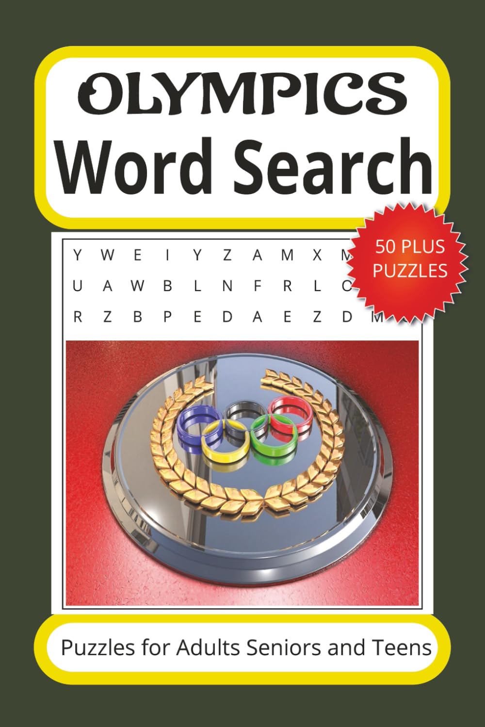 Olympics Word Search Puzzle Book: Word Searches with Easy to Read Words about Olympics, Olympic Games, Olympic and more, 6 x 9 inches, 110 pages, 50+ ... Gift for Vacations Holidays and Free Times.