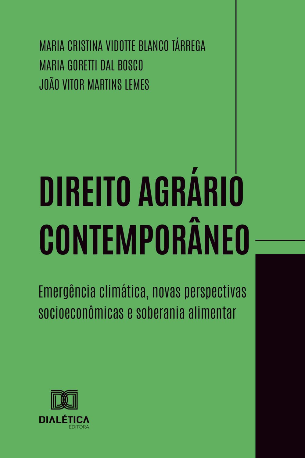 Direito Agrário Contemporâneo: Emergência climática, novas perspectivas socioeconômicas e soberania alimentar