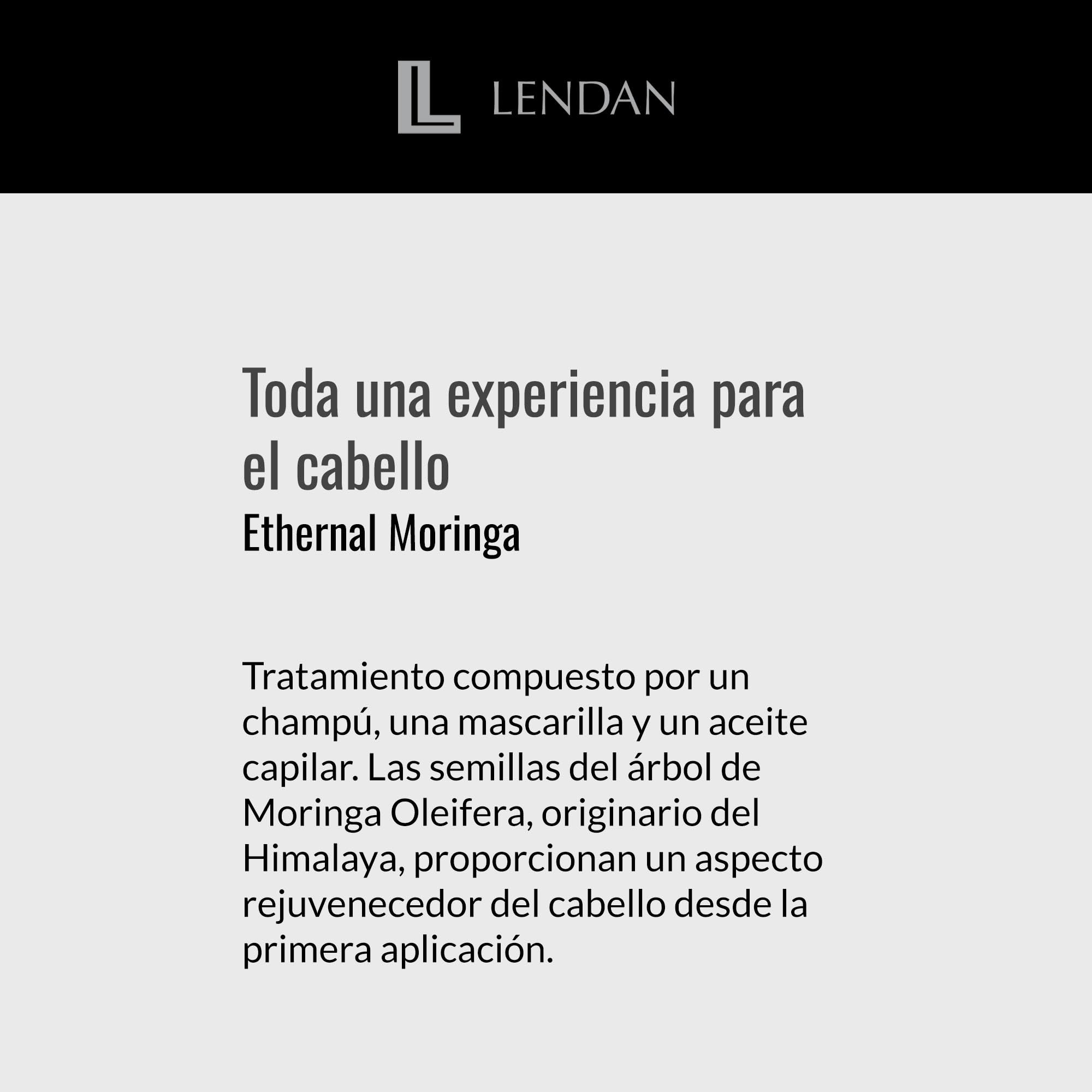 LENDAN - Mascarilla Hidratante Cabello - Mascarilla Ethernal Moringa - 500 ml - para Cabellos muy Castigados - con Aceite de Moringa - Hidrata, Nutre y Rejuvenece el Cabello - Reduce la Rotura