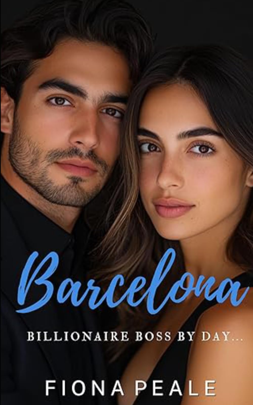 Barcelona Billionaire Boss by Day...: An Off Limits Billionaire Romance