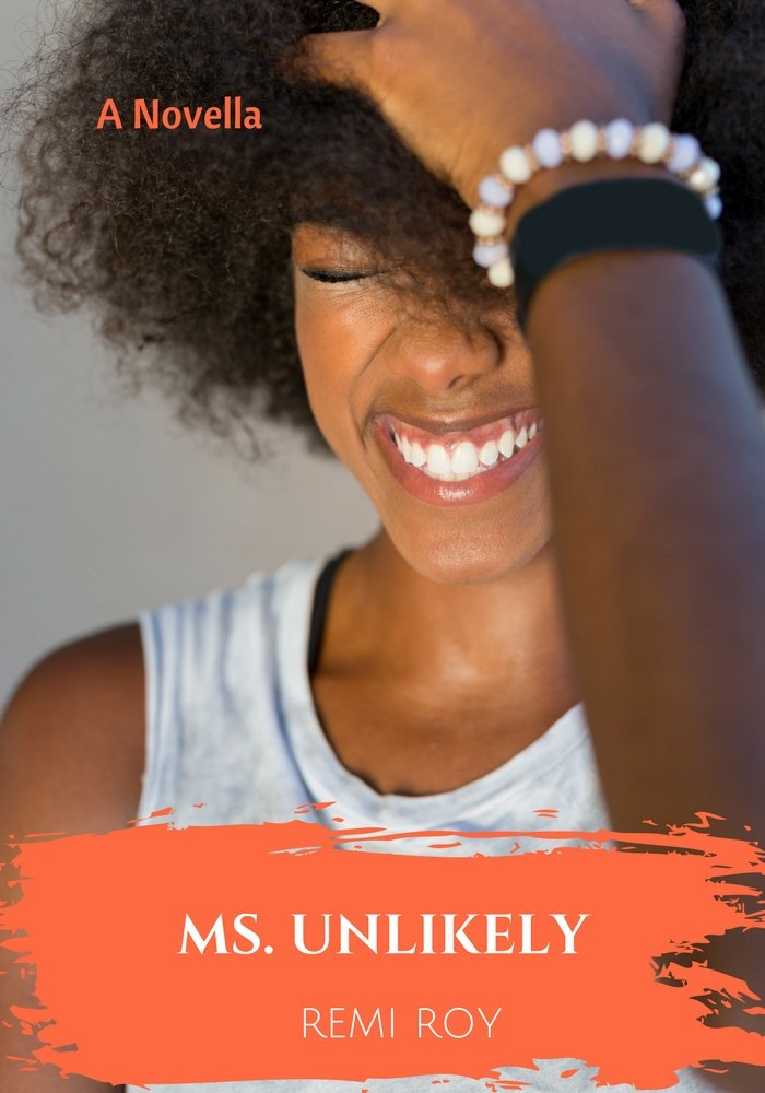 Ms. Unlikely: A Novella