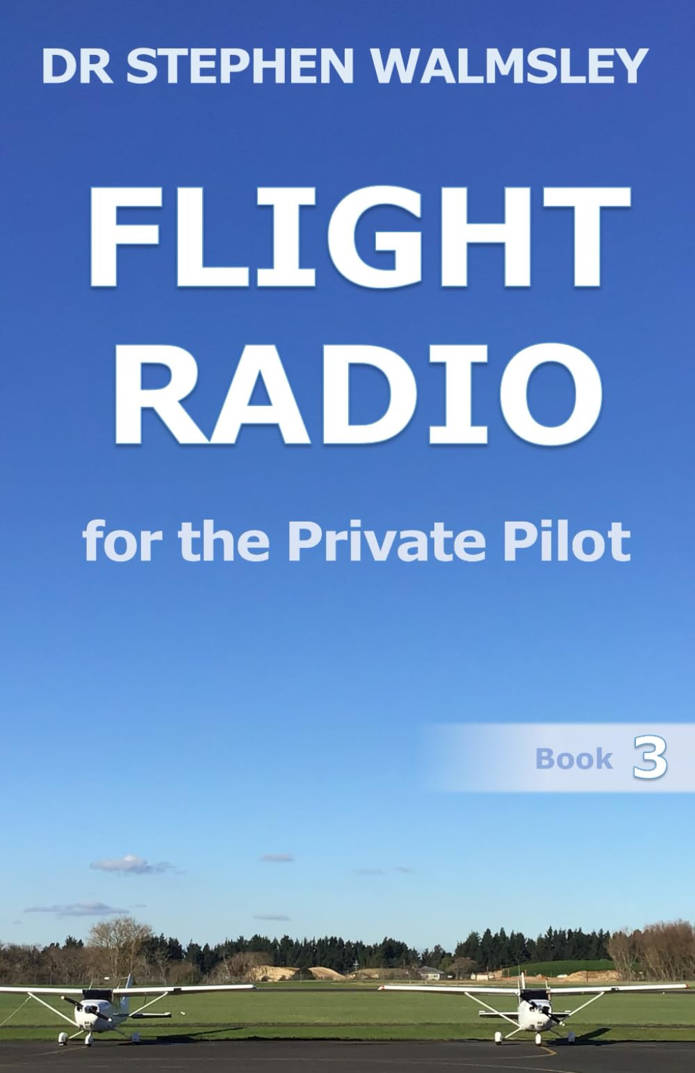 Flight Radio for the Private Pilot (Aviation Books Private Pilot Series)