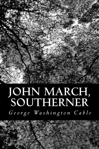 John March, Southerner