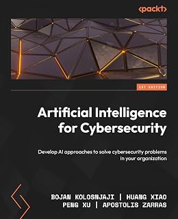 AI for Cybersecurity Book: Hands-On Machine Learning Solutions for Threat Detection & Network Protection by Bojan Kolosnjaji