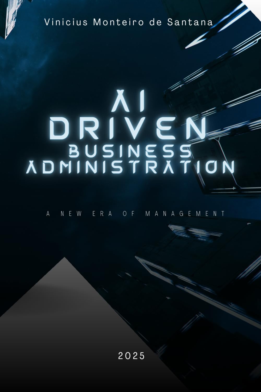 AI-Driven Business Administration: A New Era of Management