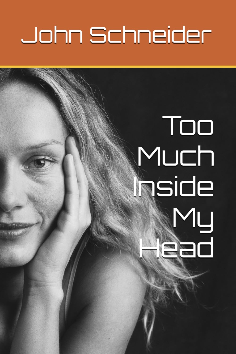 Too Much Inside My Head