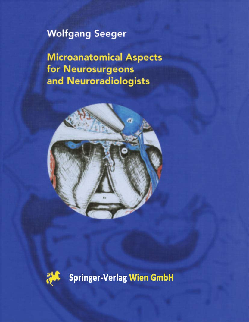 Microanatomical Aspects for Neurosurgeons and Neuroradiologists eBook