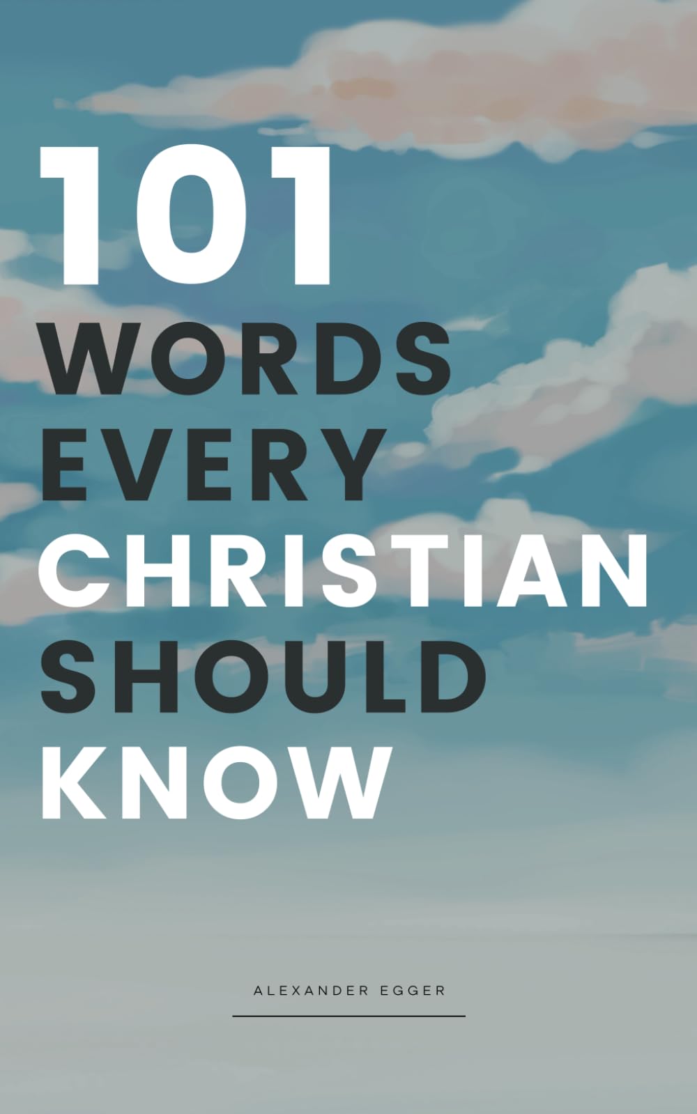 101 Words Every Christian Should Know