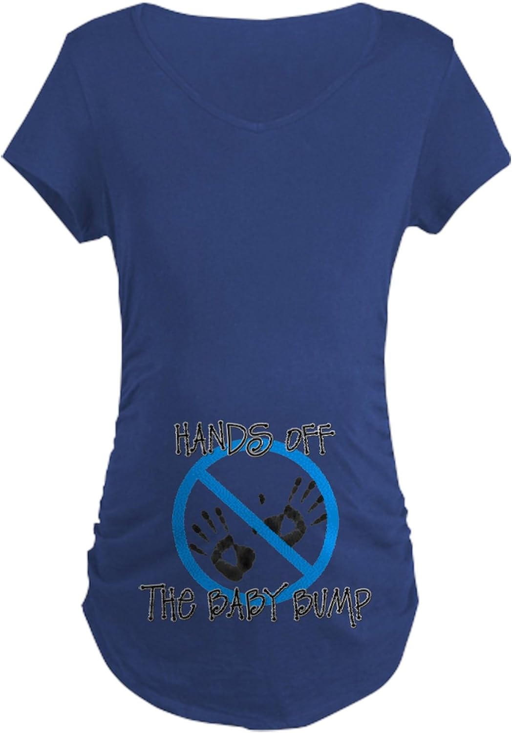 CafePress Hands Off The Baby Bump Mty Dk T Shirt (Blue) Women's Maternity Ruched Side T-Shirt