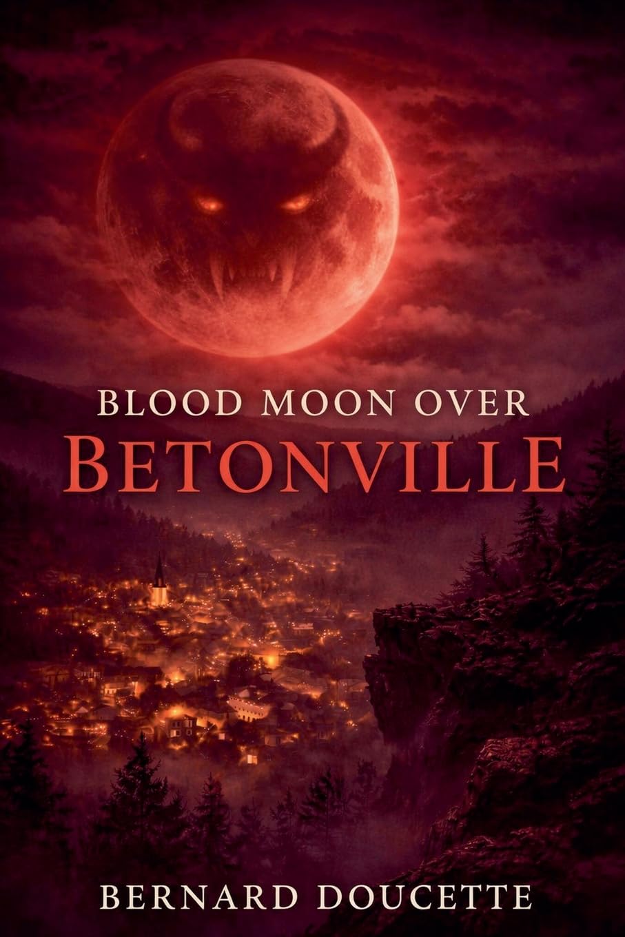 Blood Moon Over Betonville      Paperback – February 16, 2026