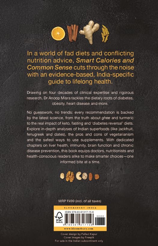 Image of Smart Calories and Common Sense: An Evidence-Based Guide to Indian Diets | National Bestseller on Weight Loss, Diabetes Management, Metabolic Health and Nutrition Science