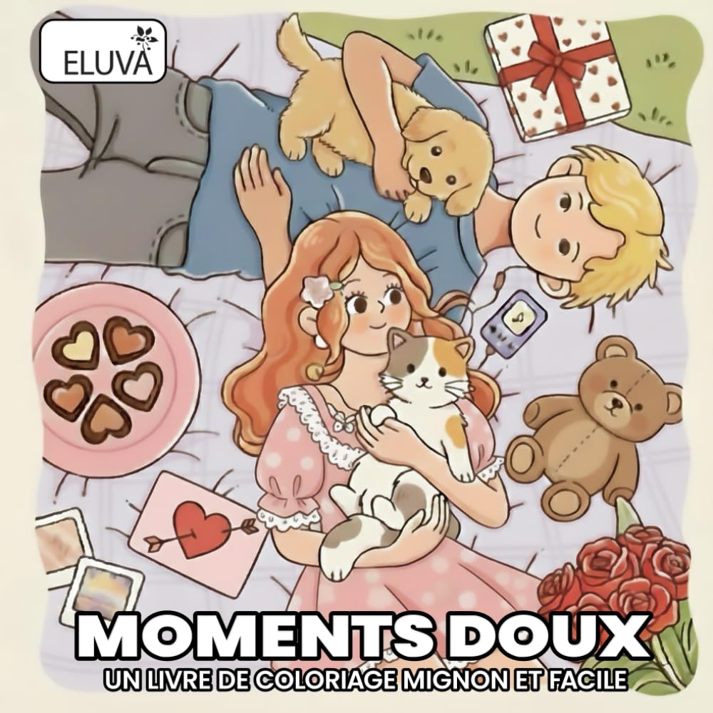 Moments Doux – Un Livre de Coloriage Mignon et Facile: Pour adultes et ados – scènes romantiques, gestes tendres et atmosphères Saint-Valentin à colorier