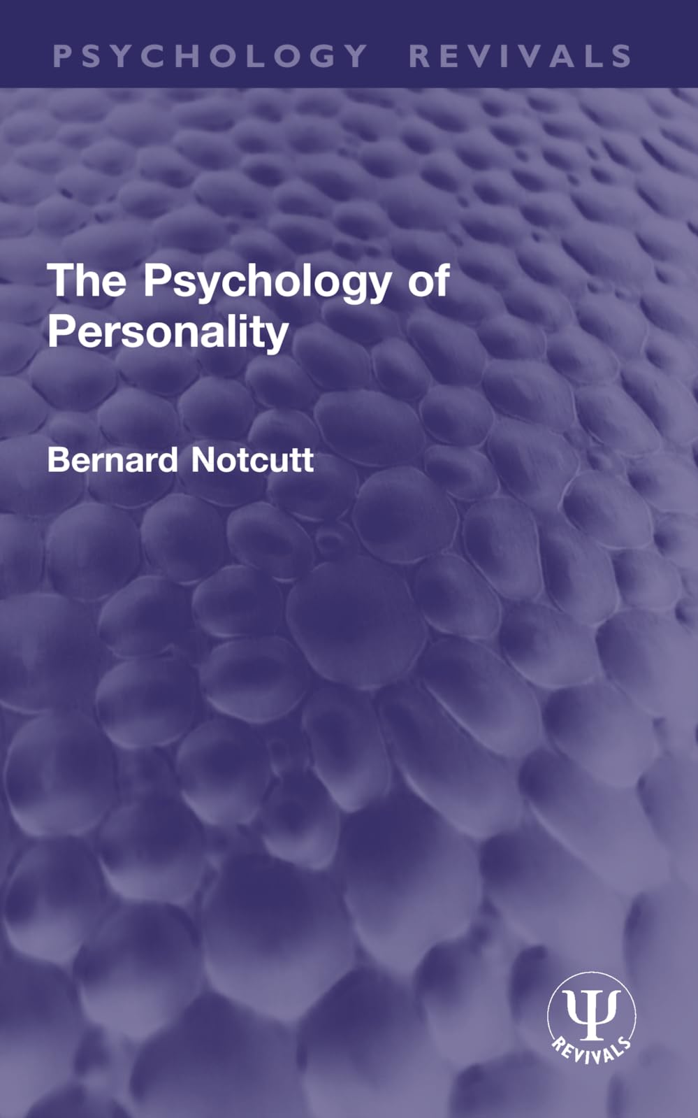The Psychology of Personality (Psychology Revivals)
