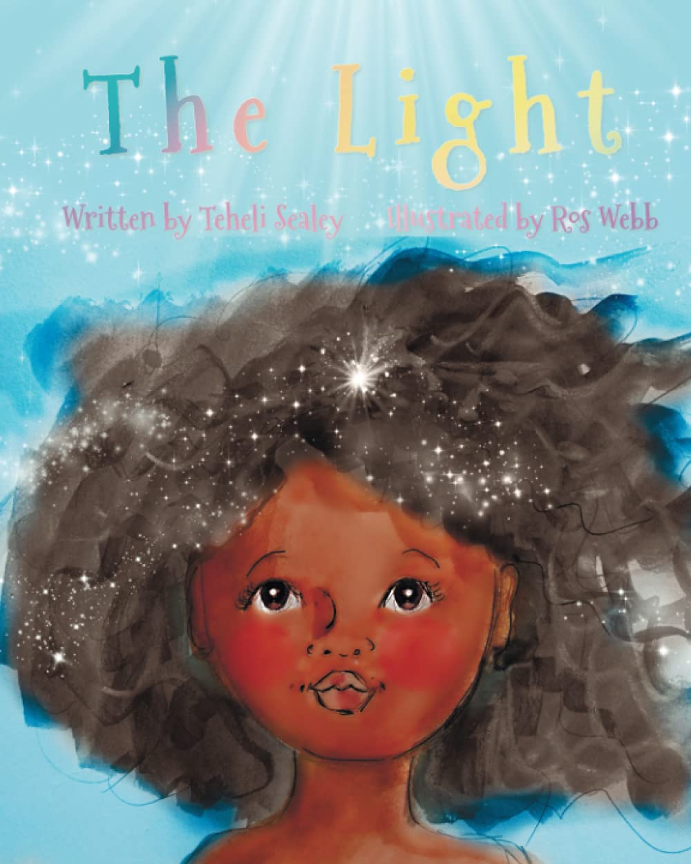 The Light Children's Book About Dealing With Traumatic Life